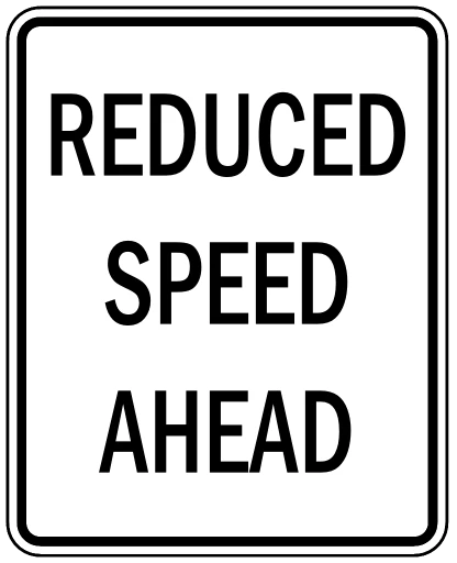 Official United States Reduced Speed Ahead Road Sign