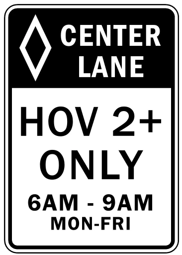 Official United States HOV Lane Schedule & Occupancy Road Sign