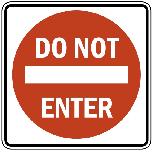 Do Not Enter