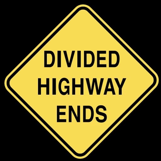 Official United States Divided Highway Termination Variant Road Sign