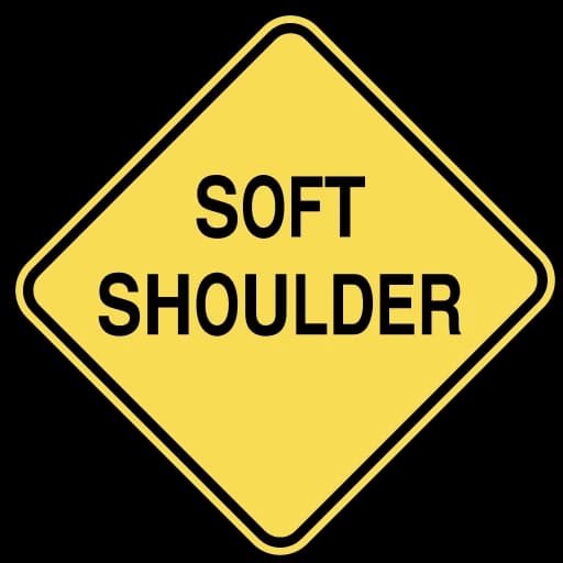 Official United States Soft Shoulder Ahead Road Sign